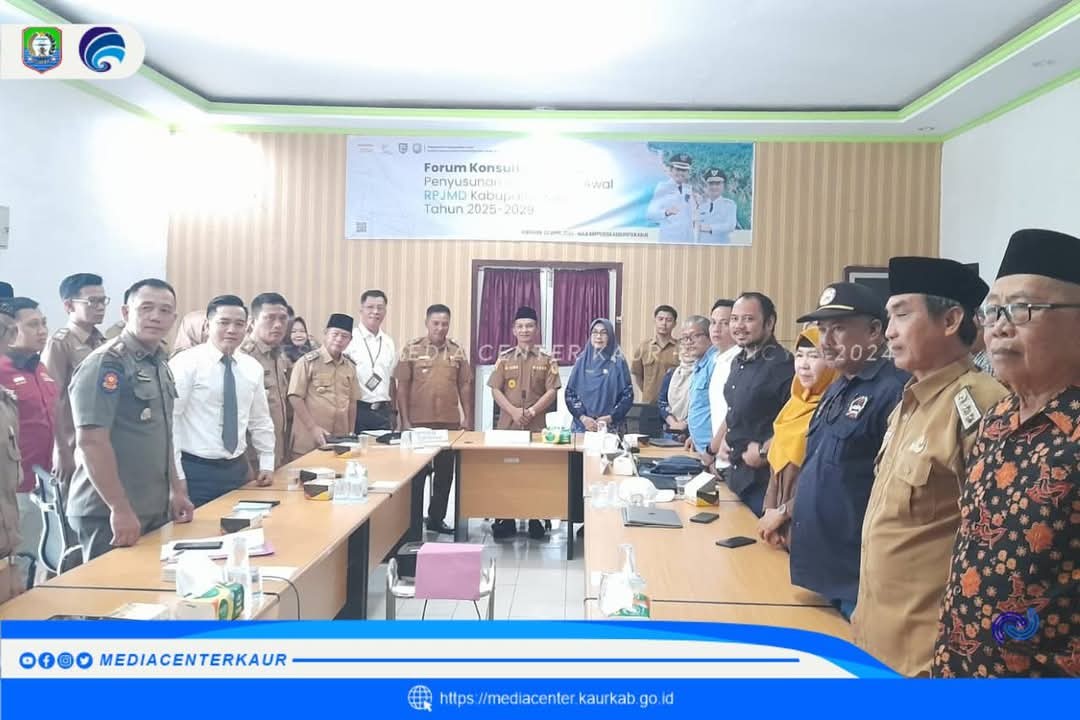 Forum Konsultasi Publik Penyusunan Rancangan Awal RPJMD Kabupaten Kaur Tahun 2025-2029