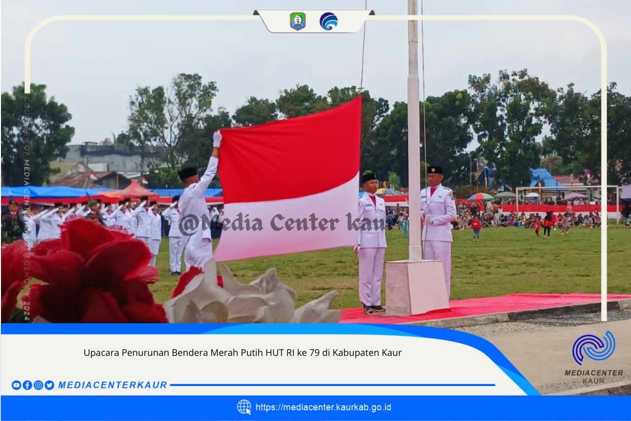 UPACARA PENURUNAN BENDERA HUT RI KE 79 TAHUN 2024 DIGELAR DENGAN KHIDMAT