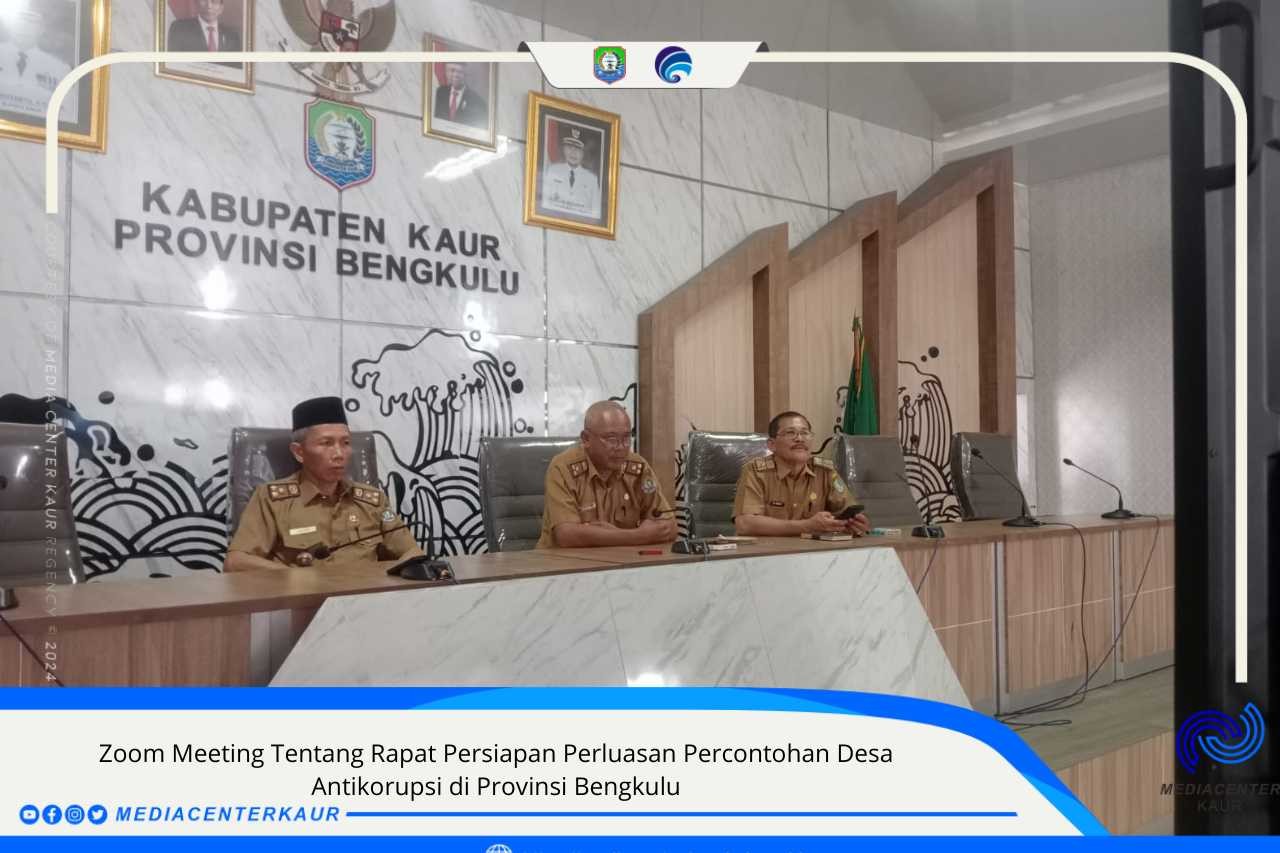 Kaur Bersiap Luaskan Desa Antikorupsi, Zoom Meeting Panaskan Persiapan