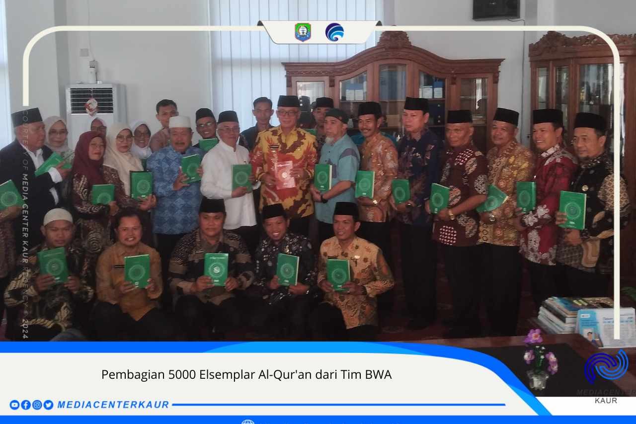 Bupati Kaur Terima 5.000 Al-Quran dari Tim BWA