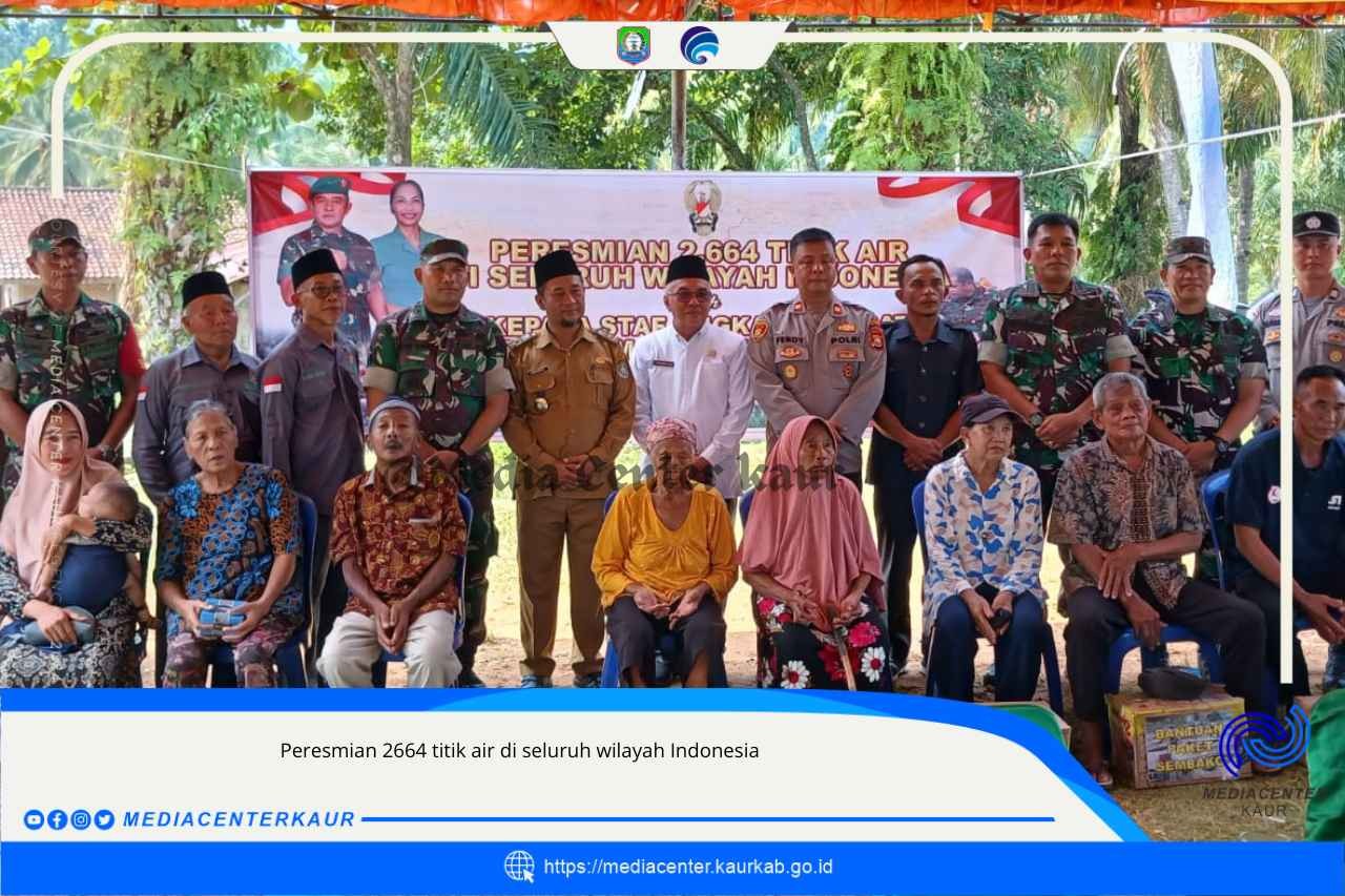 PERESMIAN 2664 TITIK AIR DI SELURUH WILAYAH INDONESIA 